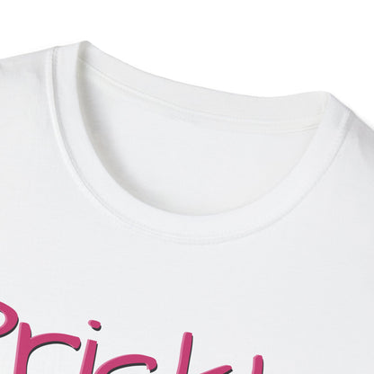 Unisex Prickly Bitch T-Shirt